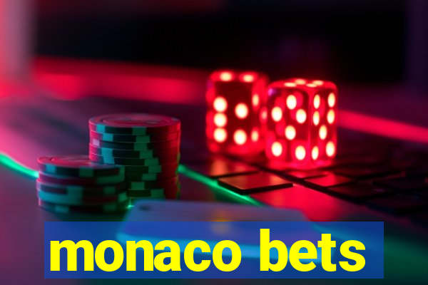 monaco bets